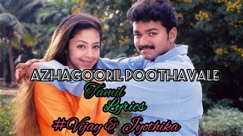 Azhagooril Poothavale Song With Tamil Lyrics In Thirumalai Youtube