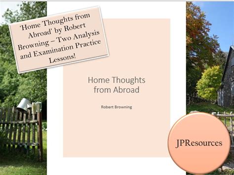 Home Thoughts From Abroad Edexcel Poetry Two Gcse Lessons