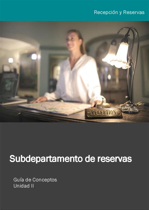 Recepción Reservas Recepción y Reservas Subdepartamento de reservas