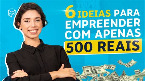 Ideias Para Empreender Apenas Reais