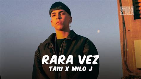 Rara Vez Taiu X Milo J Letra Lyric Youtube