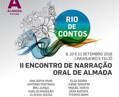 Rio De Contos Ii Encontro De Narra O Oral De Almada Pporto Pt