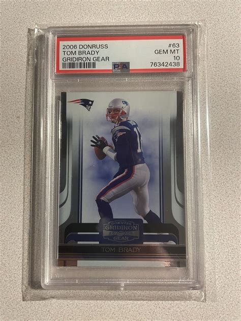 2006 Donruss Gridiron Gear 63 Tom Brady PSA 10 Gem Mint Pop 32 EBay