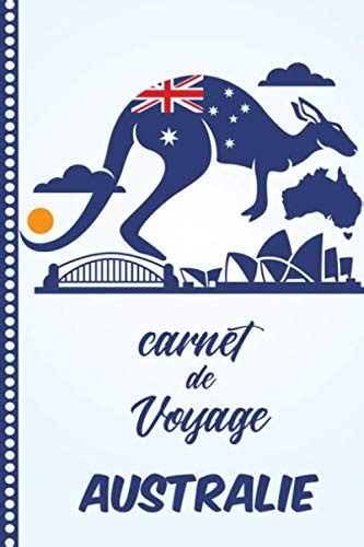 Carnet De Voyage Australie Carnet De Voyage Australie Journal De