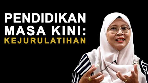 Pendidikan Masa Kini Kejurulatihan Youtube