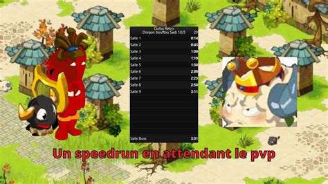 Speedrun Donjon Bouftou Sadida Dofus Retro Pvm Youtube