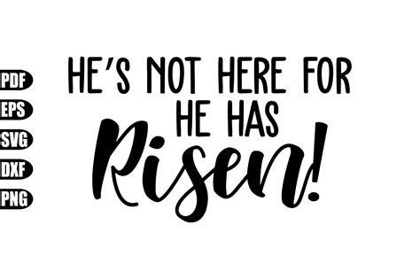 Hes Not Here For He Has Risen Svg Graphic By Creativekhadiza124 · Creative Fabrica