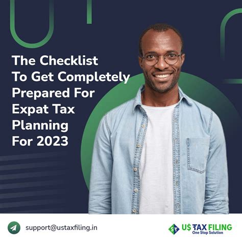 The Checklist To Get Completely Prepared For Expat Tax Planning For 2023 Us Tax Filing