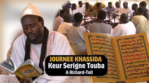 Journ E Khassida Keur Serigne Touba Richard Toll Youtube