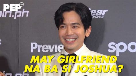 Joshua Garcia Girlfriend Qualities You Should Have Pepph