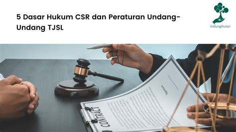 Dasar Hukum Csr Dan Peraturan Undang Undang Tjsl