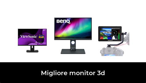 46 Migliore Monitor 3d Nel 2023 Secondo Gli Esperti