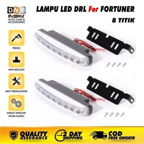 Lampu Led Drl Fortuner Day Time Running Light Drl Fortuner 8 Titik