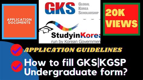 How To Fill The Form For GKS Undergraduate A Complete Guide To