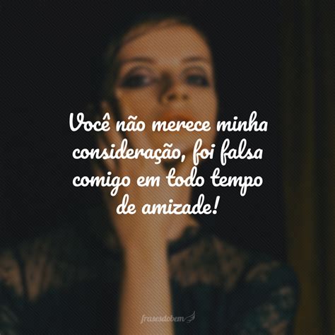 Indireta Para Amiga Falsa - 60 frases de indiretas para amiga falsa porque você sacou quem ela é