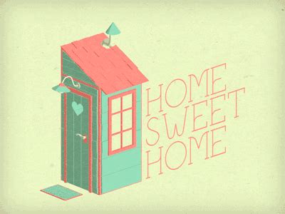 Home Sweet Home by Paulin - Dribbble