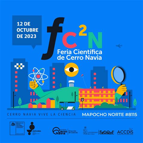 Feria Cient Fica Cerro Navia Vive La Ciencia Corporaci N Cerro