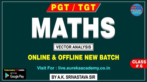 Pgt Tgt Maths Vector Analysis Class A K Sir Dsssb Kvs Nvs Up