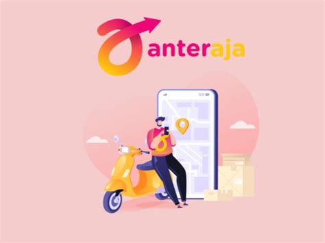 3 Cara Mengirim Paket Lewat Anteraja Dengan Mudah Dan Aman