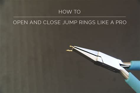 How To Open And Close Jump Rings Like A Pro Fall For Diy