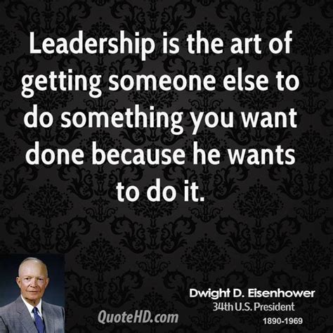 Dwight D Eisenhower Leadership Quotes. QuotesGram