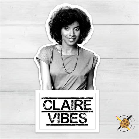 Claire Vibes Claire Huxtable Phylicia Rashad Vinyl Sticker Laptop
