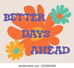 S Retro Groovy Better Days Ahead Stock Vector Royalty Free