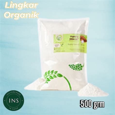 Jual Lingkar Organik Tepung Mocaf 500g Tepung Singkong Gluten Free