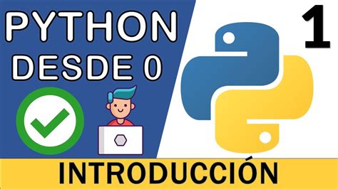 Introducción A Python Curso Python 3 🐍 1 Youtube