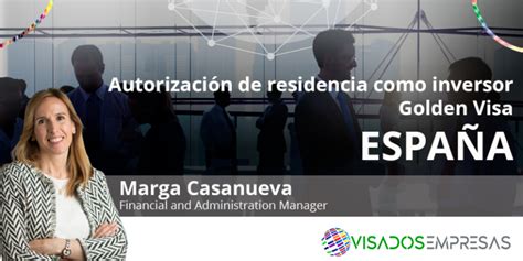 Autorización de residencia como inversor Golden Visa en España