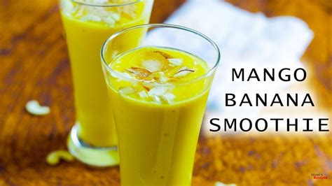 Mango Banana Smoothie Healthy Smoothie Recipes Youtube