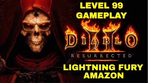 Diablo Resurrected Level Lightning Fury Amazon Andariel Hell