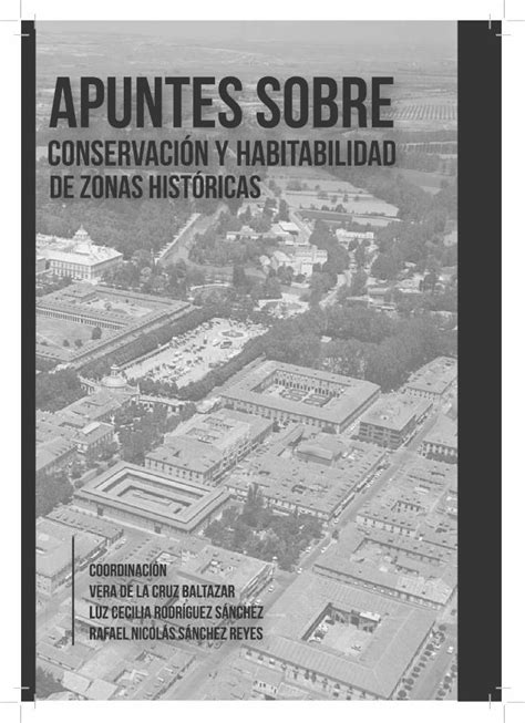 Pdf Apuntes Sobre Conservaci N Y Habitabilidad De Zonas Arte