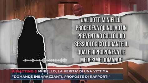 Miniello Le Presunte Richieste Indecenti Mattino Cinque News Video