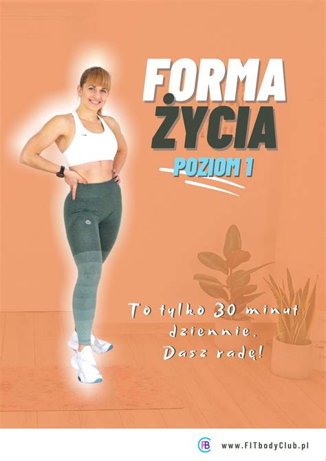 FORMA ŻYCIA POZIOM 1 FITbodyClub pl