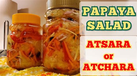 Easy Filipino Papaya Salad Atchara Or Atsara The Unsalted Kitchen