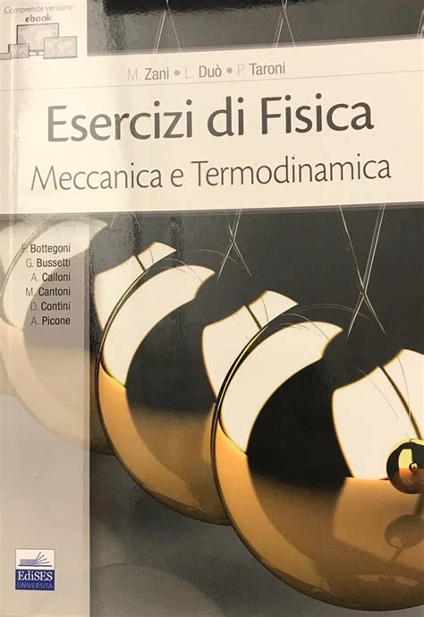 MyPushop Libreria Dias Zani Esercizi Di Fisica Meccanica E