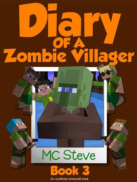 Diary Of A Zombie Villager Book By M C Steve Goodreads