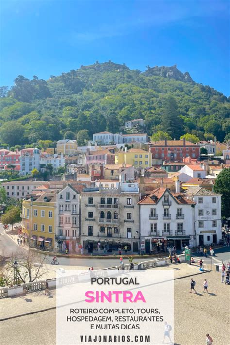 Portugal O Que Fazer Em Sintra Roteiro De Ou Dias Artofit