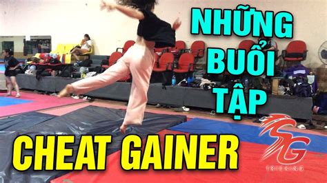 NHỮNG BUỔI TẬP CHEAT GAINER TRICKING SÀI GÒN YouTube