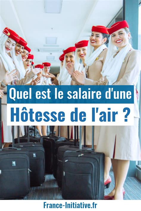 Quel Est Le Salaire D Une H Tesse De L Air Hotesse De L Air Hotes