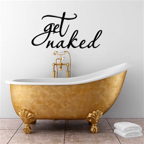 Get Naked Get Naked Sign Funny Bathroom Signs Farmhouse Sign Get