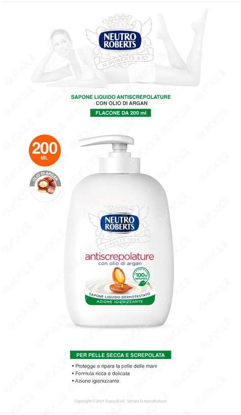 Sapone Liquido Antiscrepolature Con Olio Di Argan Ml Neutro Roberts