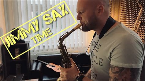 Jimmy Sax Time Cover By Doctorsax Saxophone Doctorsax Jimmysax