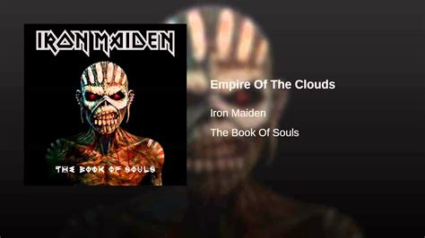 11 Empire Of The Clouds The Book Of Souls Iron Maiden 2015 Youtube