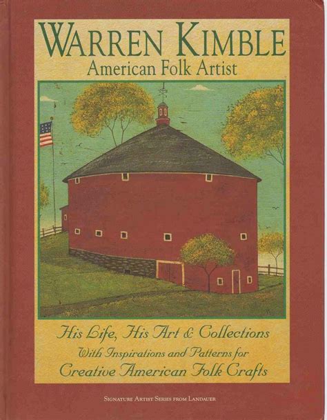 Warren Kimble American Folk Artist His Life His Art Collections