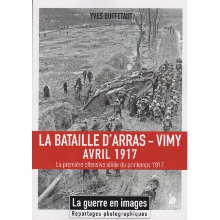 La Bataille D Arras Vimy Avril