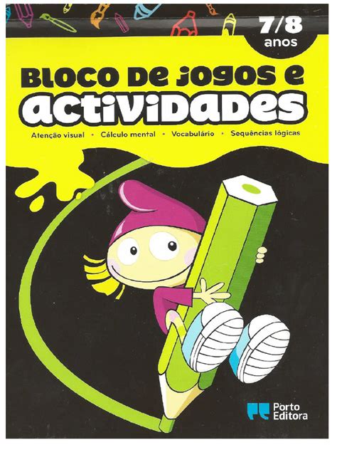 Atividades Recreativas Para Alunos De 7 E 8 Anos - Bloco de Jogos e Atividades 7 - 8 Anos - 3 | PDF