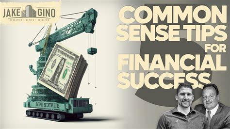 Building Wealth 101 5 Common Sense Tips For Financial Success Jake