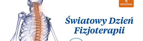 Światowy Dzień Fizjoterapii Szpital Powiatowy im A Wolańczyka Sp z